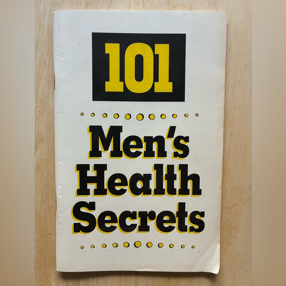 101 Men's Health Secrets (1995) - By the Editors of Men's Health Magazine!